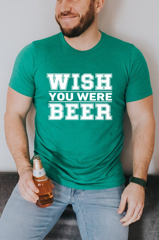 Wish You Were Beer Unisex St. Patrick's Day