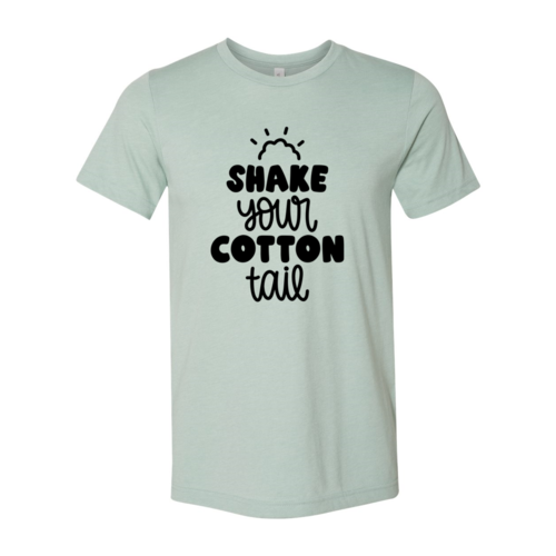 Shake Your Cotton Tail Shirt