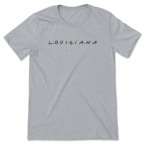 Louisiana Friends Tee