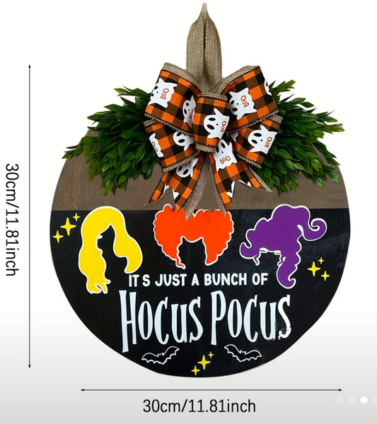 "Its Just A Bunch Of Hocus Pocus" Door Hanger